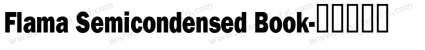 Flama Semicondensed Book字体转换